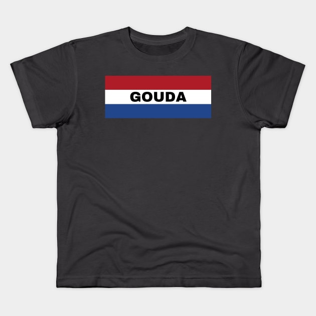 Gouda City in Netherlands Flag Kids T-Shirt by aybe7elf